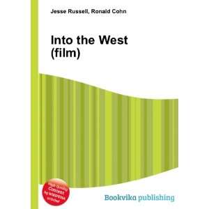  Into the West (film) Ronald Cohn Jesse Russell Books