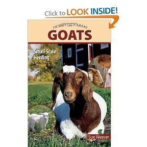  Goats Small scale Herding for Pleasure And Profit (Hobby 