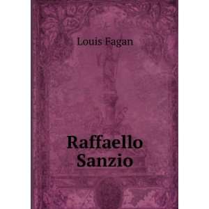 Raffaello Sanzio Louis Fagan  Books