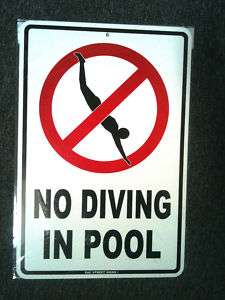 NO DIVING   pool safety warning metal sign   swimming  