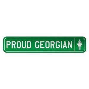   PROUD GEORGIAN  STREET SIGN COUNTRY GEORGIA