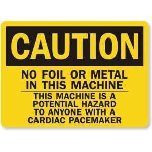   Cardiac Pacemaker Laminated Vinyl Sign, 14 x 10
