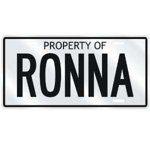  NEW  PROPERTY OF RONNA  LICENSE PLATE SIGN NAME