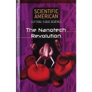  Nanotech Revolution (9781404209909) Inc. Scientific 