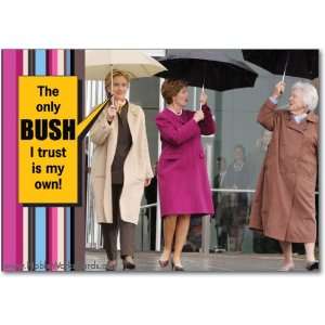  Funny Birthday Card HillaryS Bush Humor Greeting Ron 