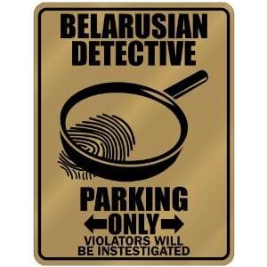  New  Belarusian Detective   Parking Only  Belarus 