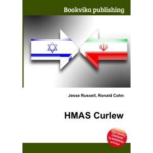  HMAS Curlew Ronald Cohn Jesse Russell Books