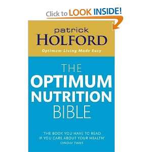   Optimum Nutrition Bible (9780748111398) Patrick Holford Books