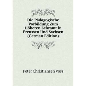   Preussen Und Sachsen (German Edition) Peter Christiansen Voss Books