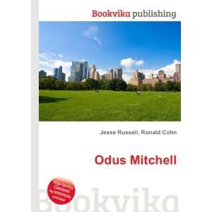  Odus Mitchell Ronald Cohn Jesse Russell Books