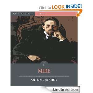 Mire (Illustrated) Anton Chekhov, Charles River Editors  