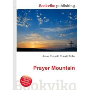  Prayer Mountain Ronald Cohn Jesse Russell Books