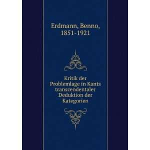   Deduktion der Kategorien Benno, 1851 1921 Erdmann Books