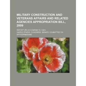  Military construction and Veterans Affairs and related 