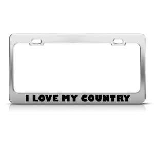 Love My Country Metal Patriotic license plate frame Tag Holder