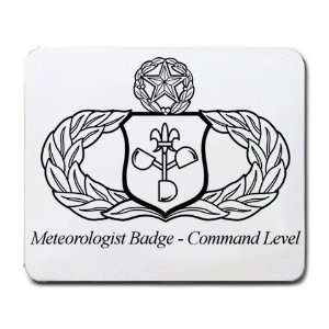  Meteorologist Badge Command Level Mouse Pad Office 