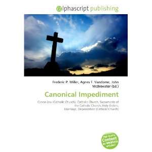  Canonical Impediment (9786132677013) Books