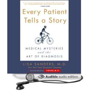  Every Patient Tells a Story Medical Mysteries and the Art 