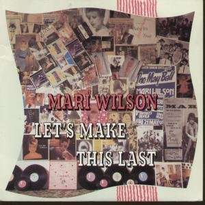   THIS LAST 7 INCH (7 VINYL 45) UK COMPACT 1984 MARI WILSON Music