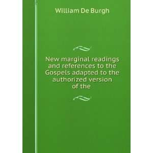 New marginal readings and references to the Gospels adapted to the 