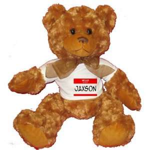  HELLO my name is JAXSON Plush Teddy Bear with WHITE T 