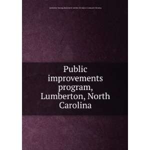  Public improvements program, Lumberton, North Carolina 