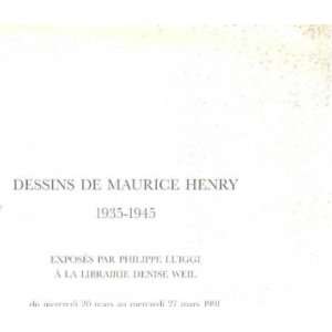   maurice henry 1935 1945 exposés par philippe luiggi collectif Books