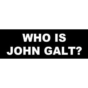  Who Is John Galt Bumper Sticker Decal 