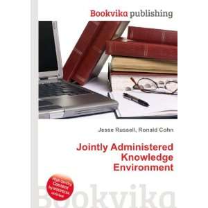  Jointly Administered Knowledge Environment Ronald Cohn 