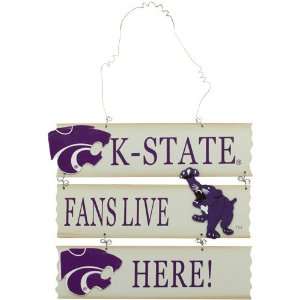    NCAA Kansas State Wildcats Fans Live Here Sign