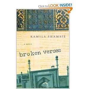  Broken Verses Kamila Shamsie Books