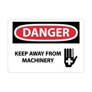 D564PB   Danger, Keep Away From Machinery, Graphic, 10 X 14 