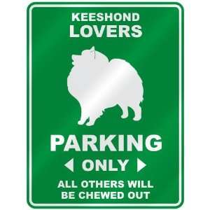   KEESHOND LOVERS PARKING ONLY  PARKING SIGN DOG