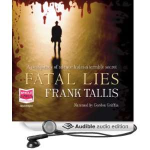  Fatal Lies (Audible Audio Edition) Frank Tallis, Gordon 