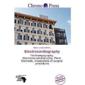    Electrocardiography (9786200709400) Pollux Évariste Kjeld Books