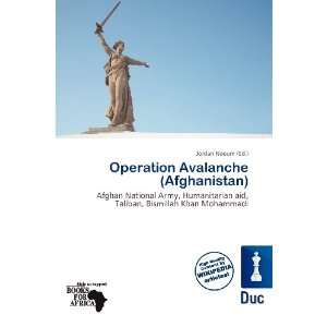  Operation Avalanche (Afghanistan) (9786200520838) Jordan 