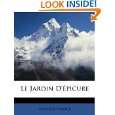 Le Jardin Dépicure (French Edition) by Anatole France ( Paperback 