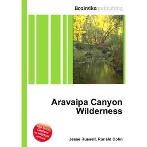  Aravaipa Canyon Wilderness Ronald Cohn Jesse Russell 