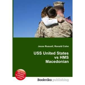  USS United States vs HMS Macedonian Ronald Cohn Jesse 