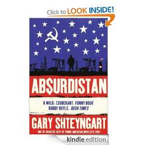 Absurdistan Gary Shteyngart  Kindle Store