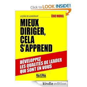   Développez les qualités de leader qui sont en vous (French Edition