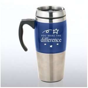   Stainless Steel Travel Mug   You Make the Difference