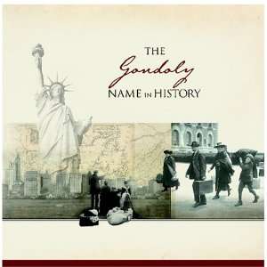  The Gondoly Name in History Ancestry Books