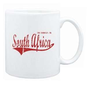    New  I Am Famous In South Africa  Mug Country