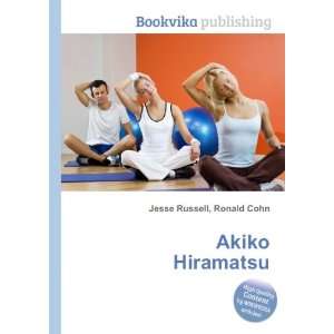  Akiko Hiramatsu Ronald Cohn Jesse Russell Books