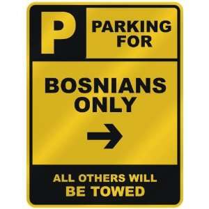   FOR  BOSNIAN ONLY  PARKING SIGN COUNTRY BOSNIA AND HERZEGOVINA