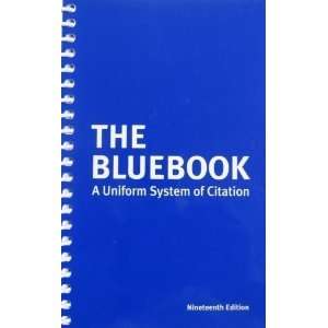   Bluebook A Uniform System of Citation [Spiral bound] Bluebook Books