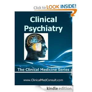 Clinical Psychiatry 2012 (The Clinical Medicine Series) C. G. Weber M 