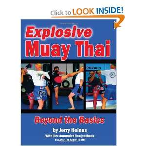  Explosive Muay Thai Beyond the Basics (9781934903285 