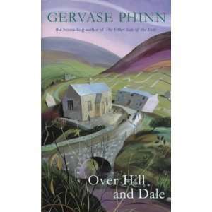  OVER HILL AND DALE GERVASE PHINN Books